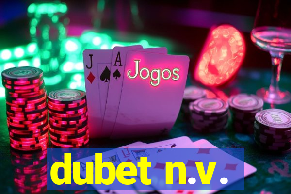 dubet n.v.